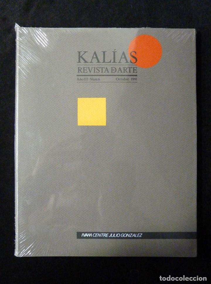 Arte: KAL&Iacute;AS REVISTA DE ARTE, N&ordm; 6. IVAM CENTRE JULIO GONZ&Aacute;LEZ, OCTUBRE 1991. PRECINTADA