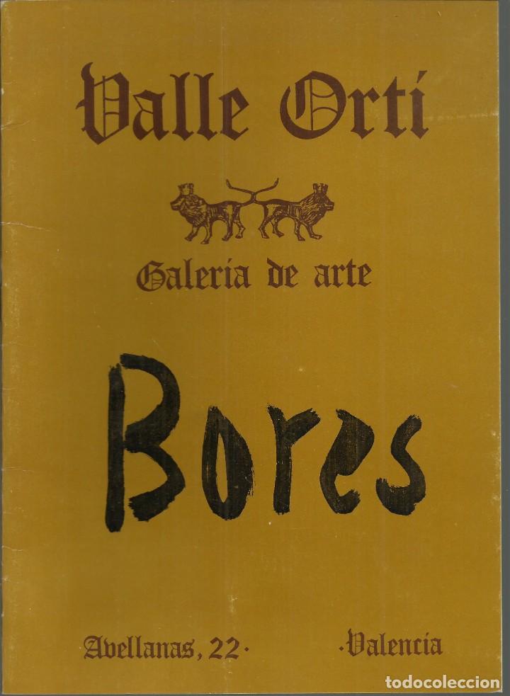 Arte: Bores, Galer&iacute;a Valle-Orti, Valencia 1978