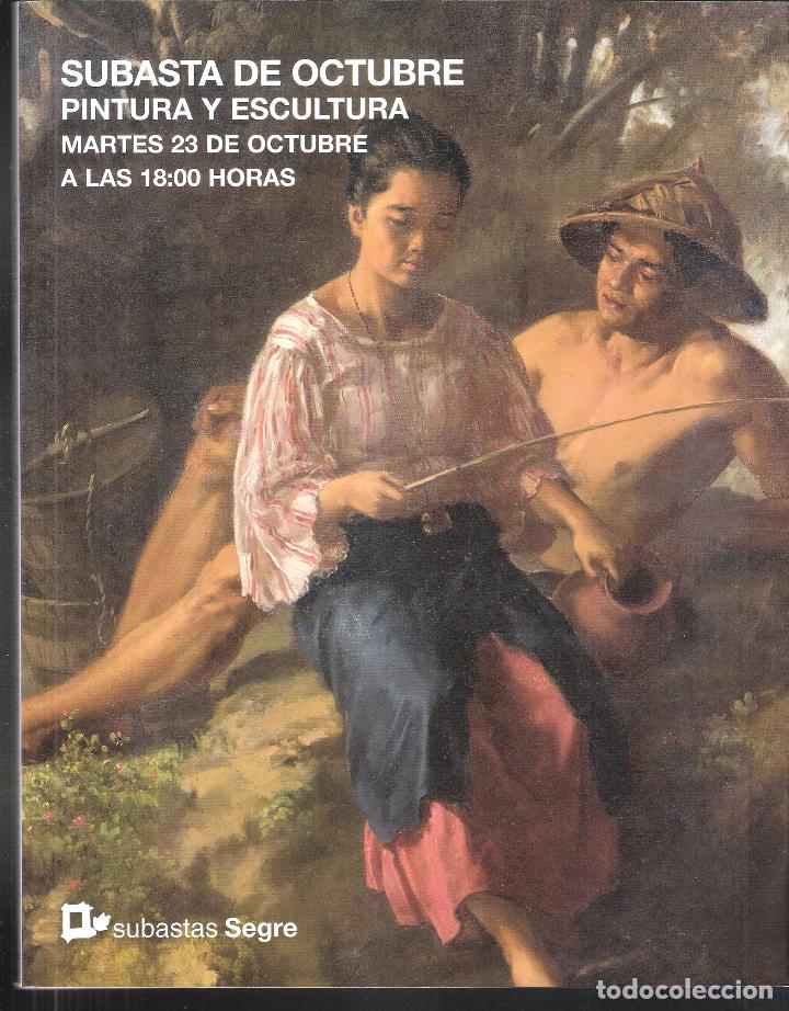 Art: Subastas Segre. Pintura y Escultura. Octubre 2018. Subasta n&ordm; 125.