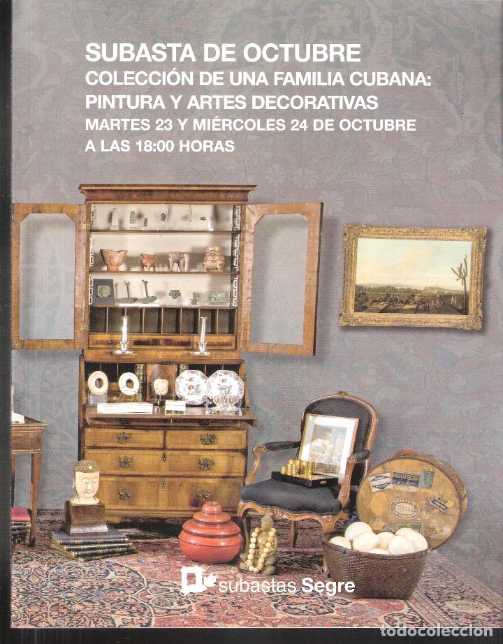 Kunst: Subastas Segre. Colecci&oacute;n familia cubana. Pintura y Artes decorativas. Octubre 2018. Subasta n&ordm; 125.