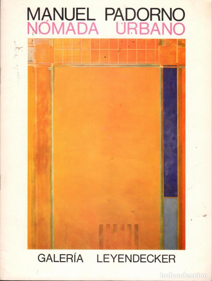 Arte: MANUEL PADORNO - N&Oacute;MADA URBANO