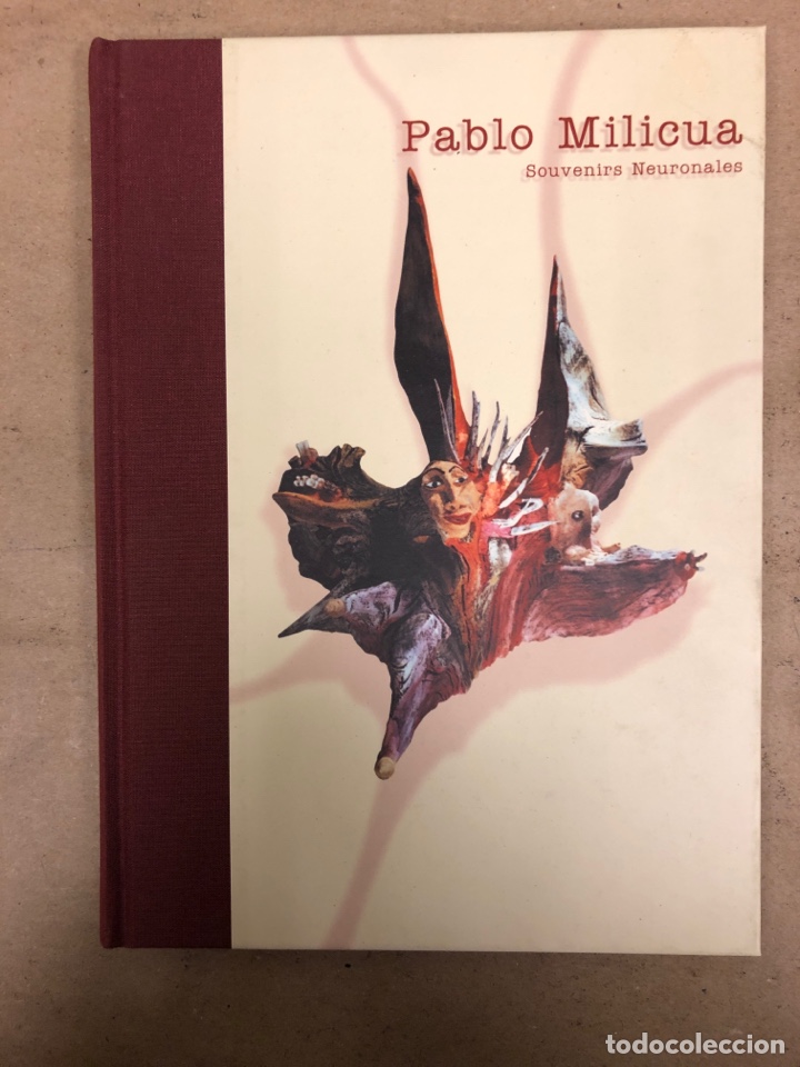 Arte: PABLO MILICUA, SOUVENIRS NEURONALES. CAT&Aacute;LOGO EXPOSICI&Oacute;N EN 2001. TAPA DURA.