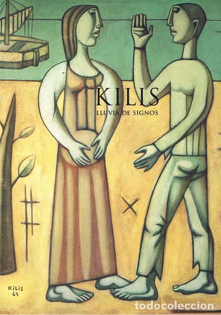 Arte: KILIS. LLUVIA DE SIGNOS. Varios. Fundaci&oacute;n Bancaja, Valencia , 2002