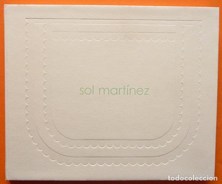 Arte: SOL MART&Iacute;NEZ: SOL - CAT&Aacute;LOGO DE EXPOSICI&Oacute;N - MUSEO DA2 - 2010 - NUEVO
