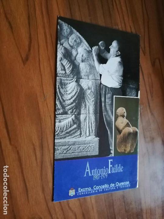 Arte: ANTONIO FAILDE. CAT&Aacute;LOGO. EXPO 1907-1979. OURENSE. SE ABRE EN CUATRO A COLOR. BUEN ESTADO. caj. 90
