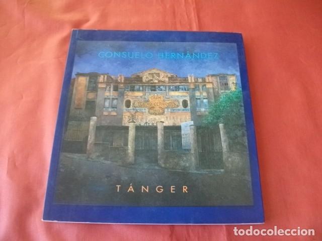 Arte: T&Aacute;NGER - CONSUELO HERN&Aacute;NDEZ - Foto 1