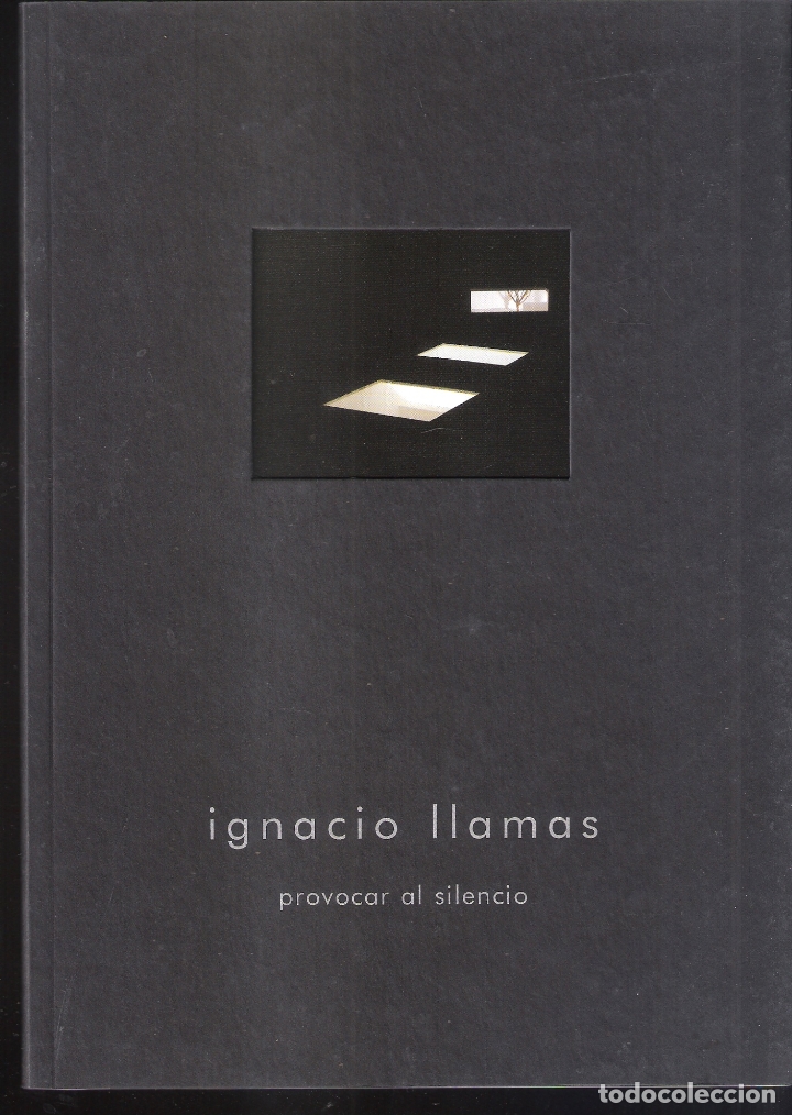 Kunst: Ignacio Llamas.*Provocar al silencio*. Febrero 2007. Sala El Brocense. C&aacute;ceres. 24 x 17 cm. S/P (32