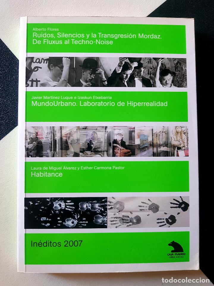 Arte: Ineditos 2007 - VV. AA Caja madrid. + TARGETAS -CATALOGO LIBRO