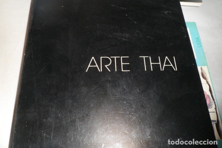 Arte: ARTE THAI. CAT&Aacute;LOGO. 1980 - Foto 1