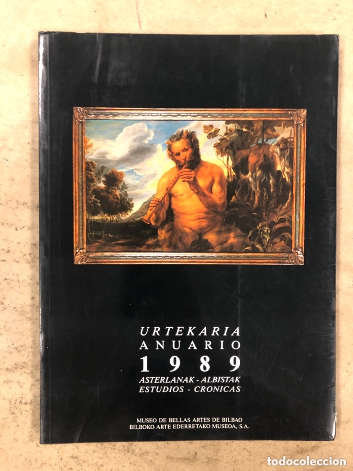 Arte: MUSEO DE BELLAS ARTES DE BILBAO, ANUARIO 1989 (ESTUDIOS - CR&Oacute;NICAS). ILUSTRADO