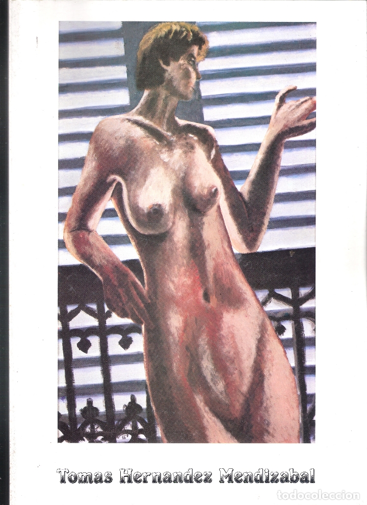 Arte: Tom&aacute;s Hern&aacute;ndez Mendizabal. Exposici&oacute;n Antol&oacute;gica. Octubre 1988. M&ordm; de San Telmo. San Sebasti&aacute;n.