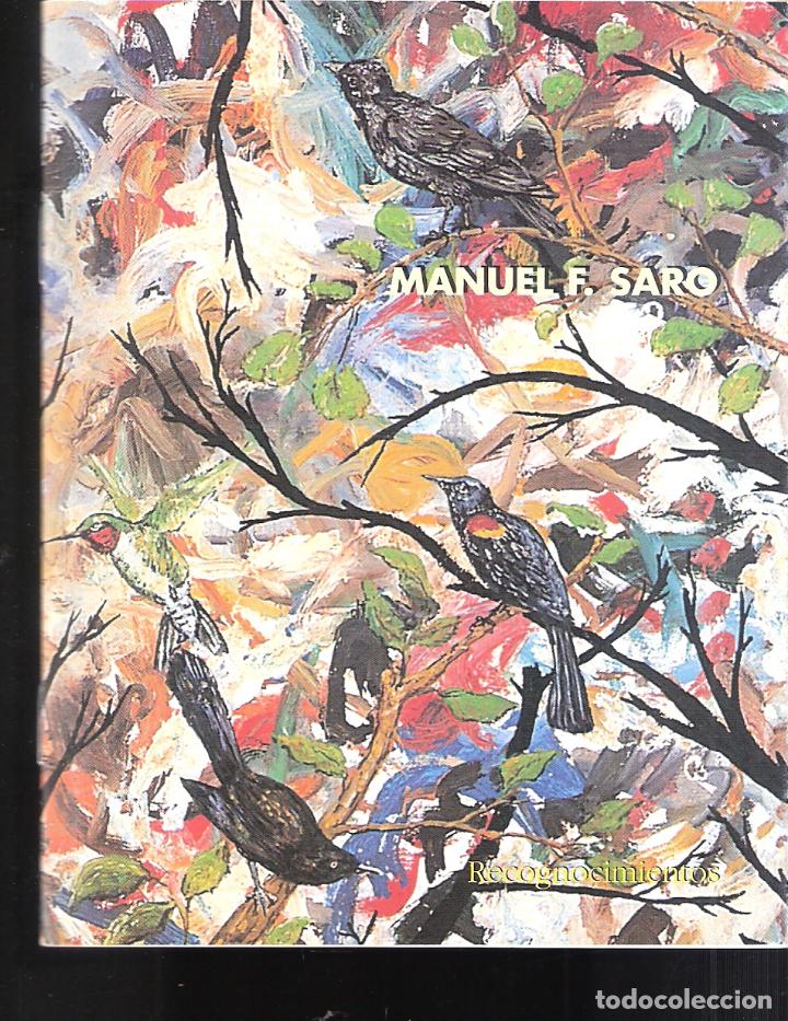 Kunst: Manuel F. Saro. Recognocimientos. Junio 2002. Galer&iacute;a Siboney. 15 x 12 cm. S/P ( 20 p&aacute;ginas)