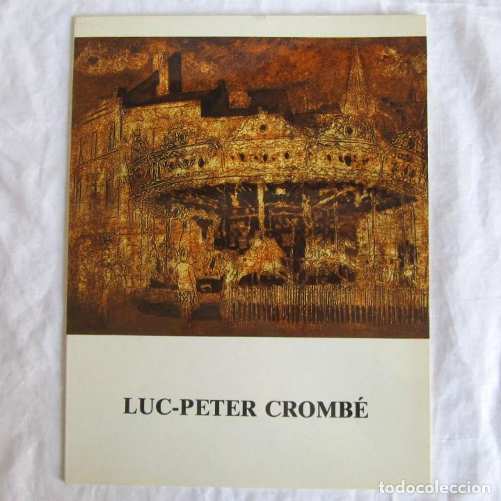 Arte: Cat&aacute;logo Luc-Peter Cromb&eacute; 1980