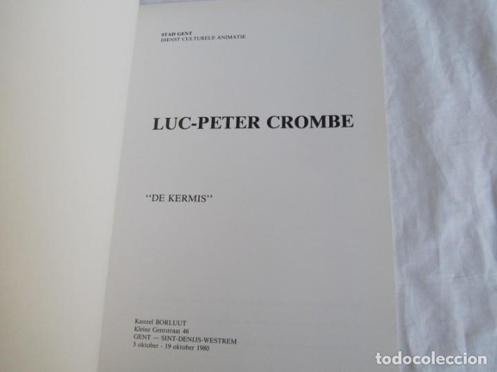 Arte: Cat&aacute;logo Luc-Peter Cromb&eacute; 1980 - Foto 4