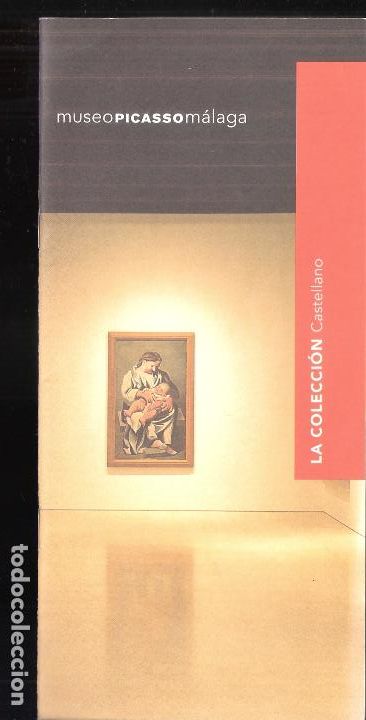 Art: Museo Picasso de M&aacute;laga. Folleto informativo. 2004. 16 p&aacute;ginas. 21 x 10 cm.