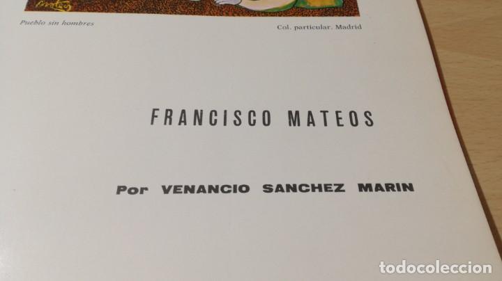 Arte: FRANCISCO MATEOS - TEXTOS VENANCIO SANCHEZ - 	 / 	C 701 - Foto 6