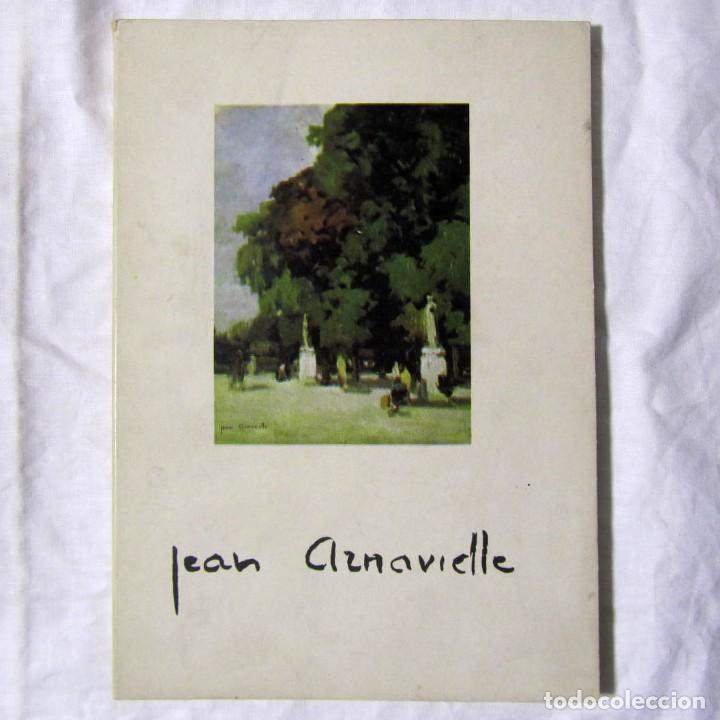 Arte: Cat&aacute;logo Exposici&oacute;n retrospectiva Jean Arnavielle 1973
