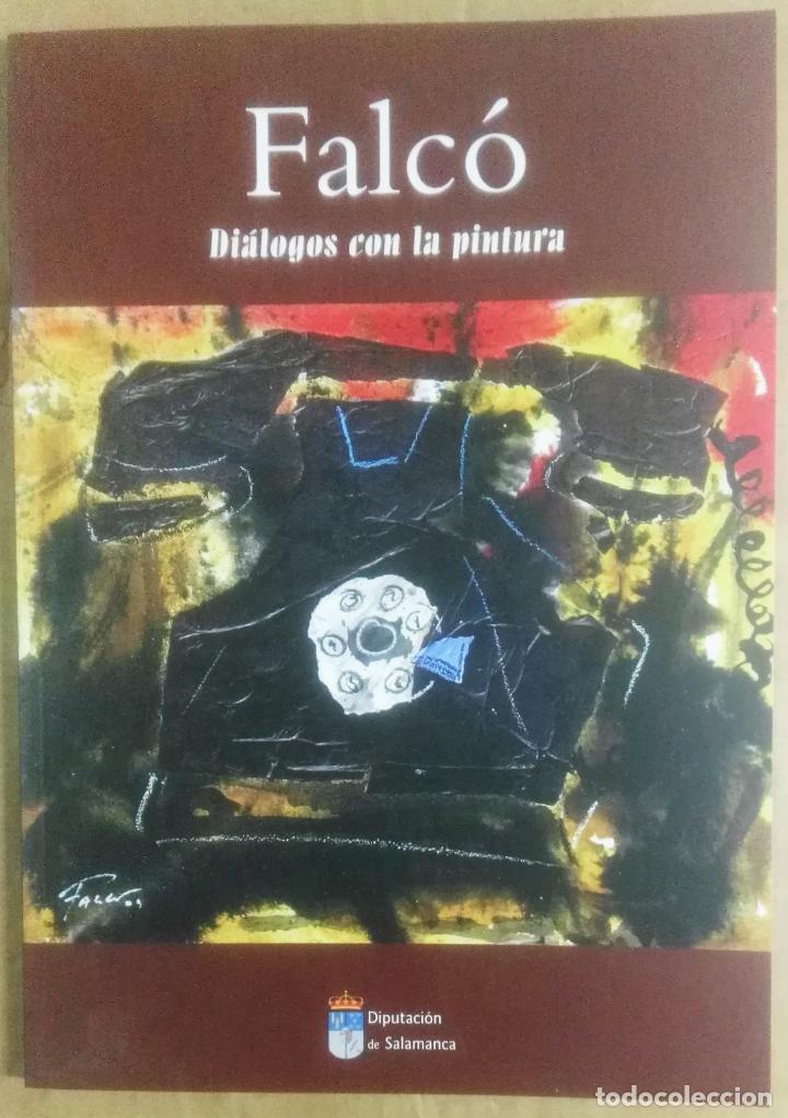 Arte: Falc&oacute;, Di&aacute;logos con la pintura, Diputaci&oacute;n de Salamanca,  2005