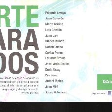Arte: ARTE PATA TODOS. ESPACIO DE LAS ARTES. EL CORTE INGLES. TARJETA. 21 X 10 CM.