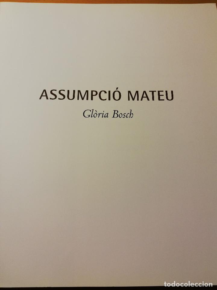 Arte: ASSUMPCI&Oacute; MATEU (GL&Ograve;RIA BOSCH) - Foto 2