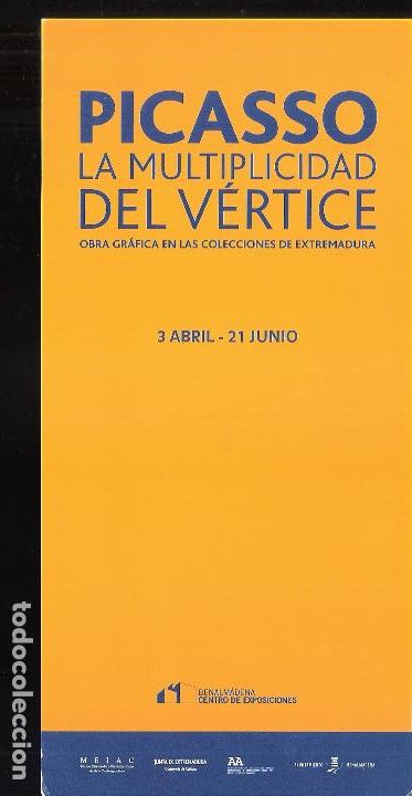 Art: Picasso. La multiplicidad del V&eacute;rtice. Abril 2009. Centro Exposiciones Benalm&aacute;dena:Tarjeta. 21x10 cm