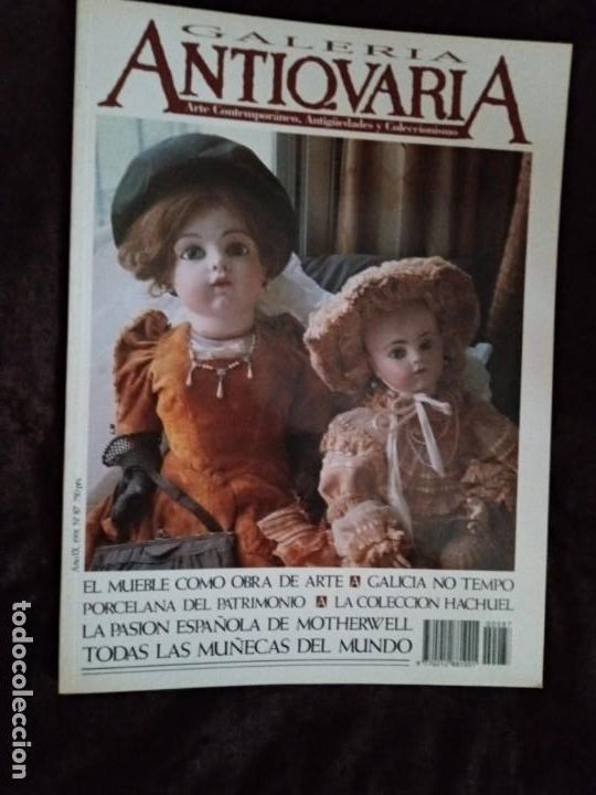 Arte: REVISTA / GALER&Iacute;A ANTIQUARIA: ARTE CONT&Eacute;MPORANEO, ANTIG&Uuml;EDADES Y COLECCIONISMO. N&ordm; 87. A&Ntilde;O 1991.