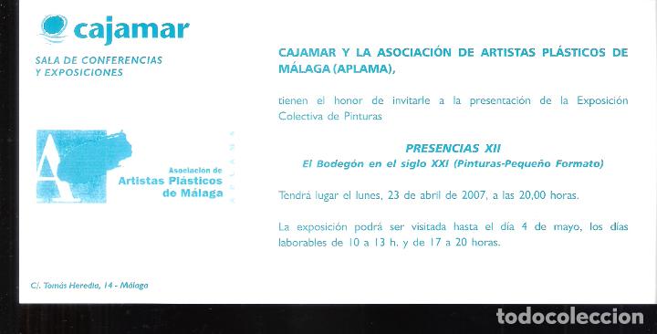 Arte: Presencias XII. El bodegon del S. XXI. Cajamar y APLAMA. Abril 2007. Malaga. Tarjeta.21x10 cm.