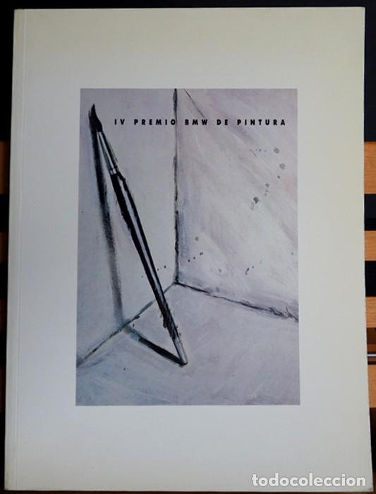 Arte: IV PREMIO INTERNACIONAL BMW DE PINTURA .1989.