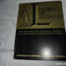 Arte: AÑO 50 DEL COLEGIO DE ASTURIAS DE APAREJADORES Y ARQUITECTOS TECNICOS.CONCURSO DE PINTURA 1982