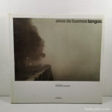 Arte: CATALOGO ARTE - AIRES DE BUENOS TANGOS - EDUARDO LONGONI - LOSADA EDICIONES / N-10.823