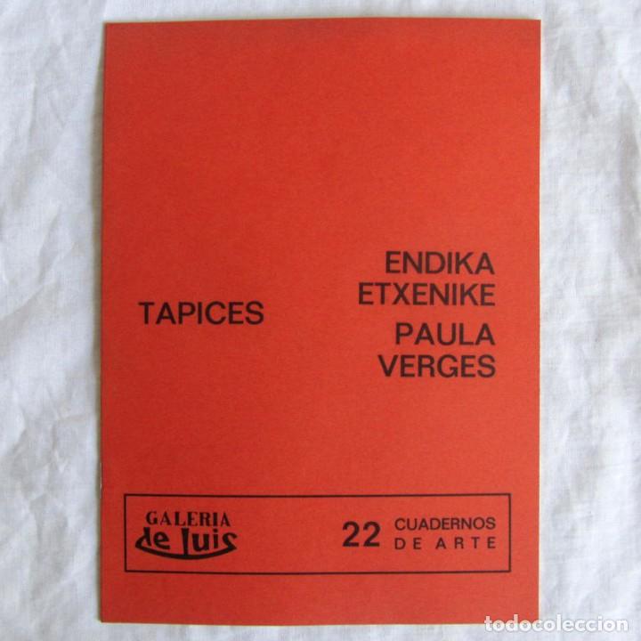 Art: Cat&aacute;logo tapices Endika Etxenike y Paula Verges, 1975, Galer&iacute;a de Luis, Madrid