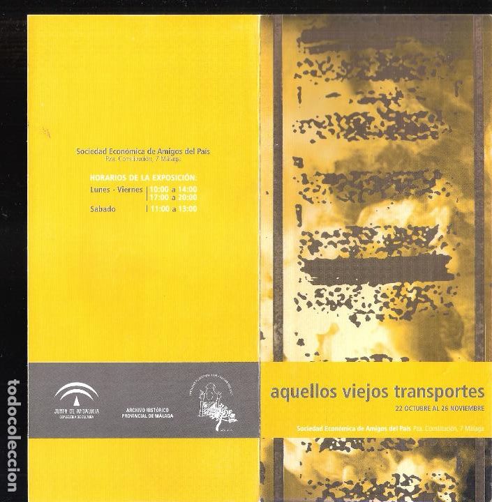 Art: Aquellos viejos transportes.Sociedad econ&oacute;mica amigos del pais. Triptico. 21x10 cm.