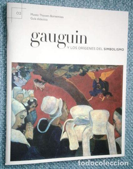 Arte: Gauguin y los or&iacute;genes del Simbolismo por Ana Moreno de Museo Thyssen Bornemisza en Madrid 2004