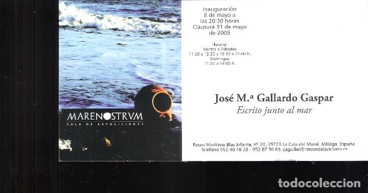 Kunst: Jose M&ordf;Gallardo Gaspar. Escrito junto al mar. Mayo 2009. S.E. Marenostrum.Rinc&oacute;n de la Victoria.Tarj