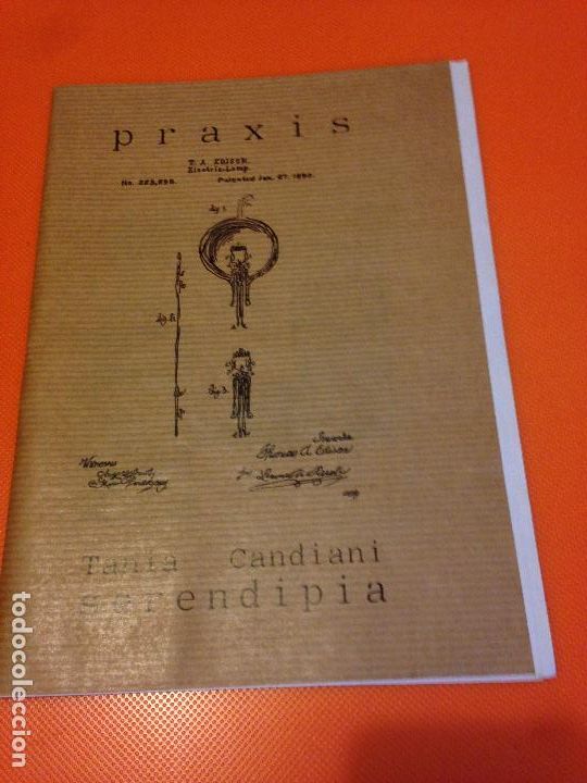 Arte: PROGRAMA PRAXIS. TANIA CANDIANI. SERENDIPIA. catalogo EXPO .ARTIUM VITORIA 2013