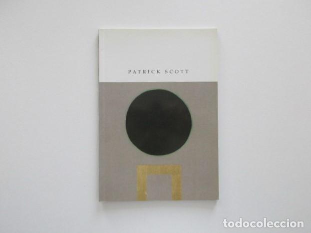 Arte: PATRICK SCOTT, FENTON GALLERY, 2005 - Foto 1
