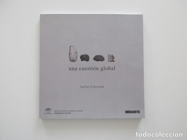 Arte: JULIA LLERENA, UNA CUESTI&Oacute;N GLOBAL - Foto 1