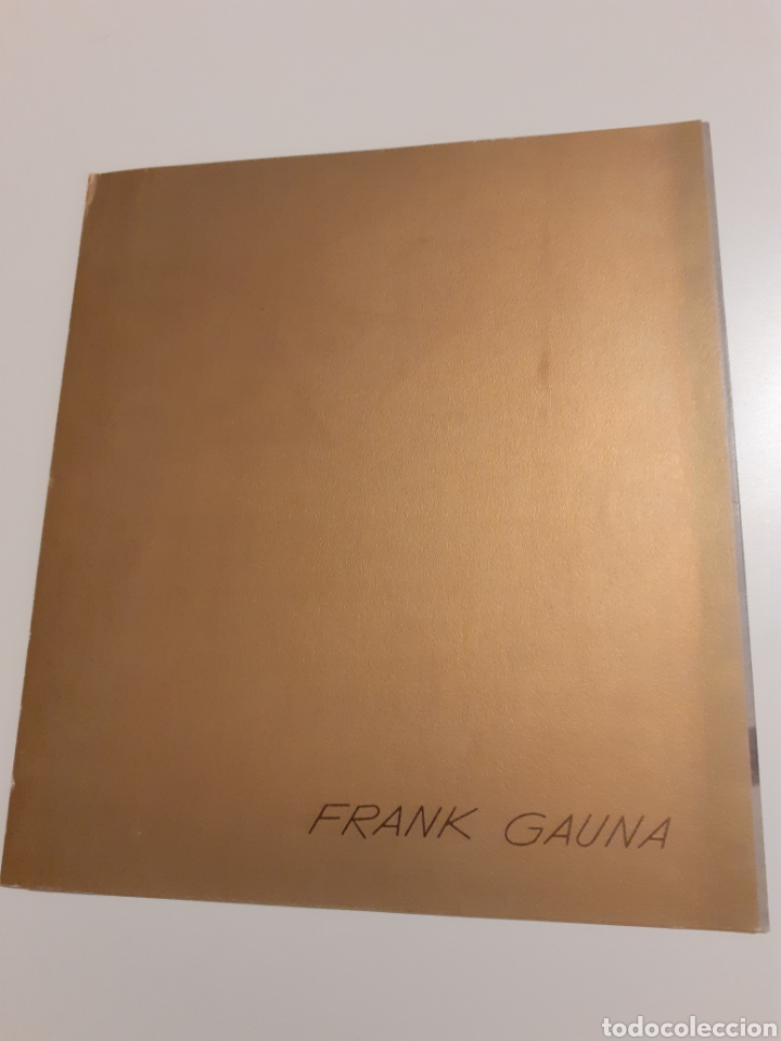 Arte: Cat&aacute;logo Frank Gauna - Galer&iacute;a Rottenburg (Madrid) - 1974