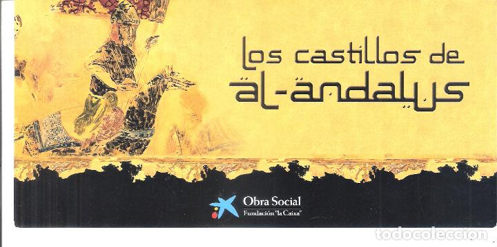 Art: Los Castillos de Al-Andalus. Mayo 2010. Benalm&aacute;dena, F. La Caixa. Tarjeta. 21x10 cm.