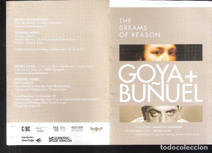 Arte: Goya + Bu&ntilde;uel. The dreams of reason..Diciembre 2018. M&ordm; Goya.Zaragoza. Desplegable (8 caras). 15x11