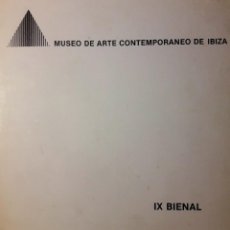 Arte: MUSEO ARTE CONTEMPORÁNEO IBIZA. IX BIENAL. IBIZAGRAFIC 80. 1981.