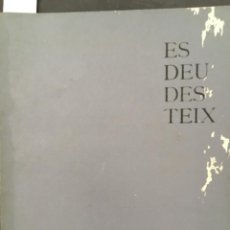 Arte: ES DEU DES TEIX, GALERIES QUINT, PALMA MALLORCA, DIEZ ARTISTAS DE VANGUARDIA, 1962, BRADLEY, WALDREN. Lote 206369253