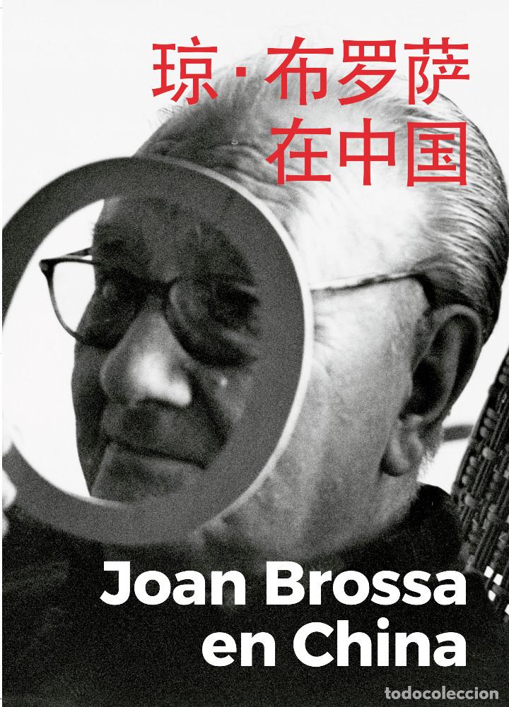 Arte: JOAN BROSSA EN CHINA - Foto 1