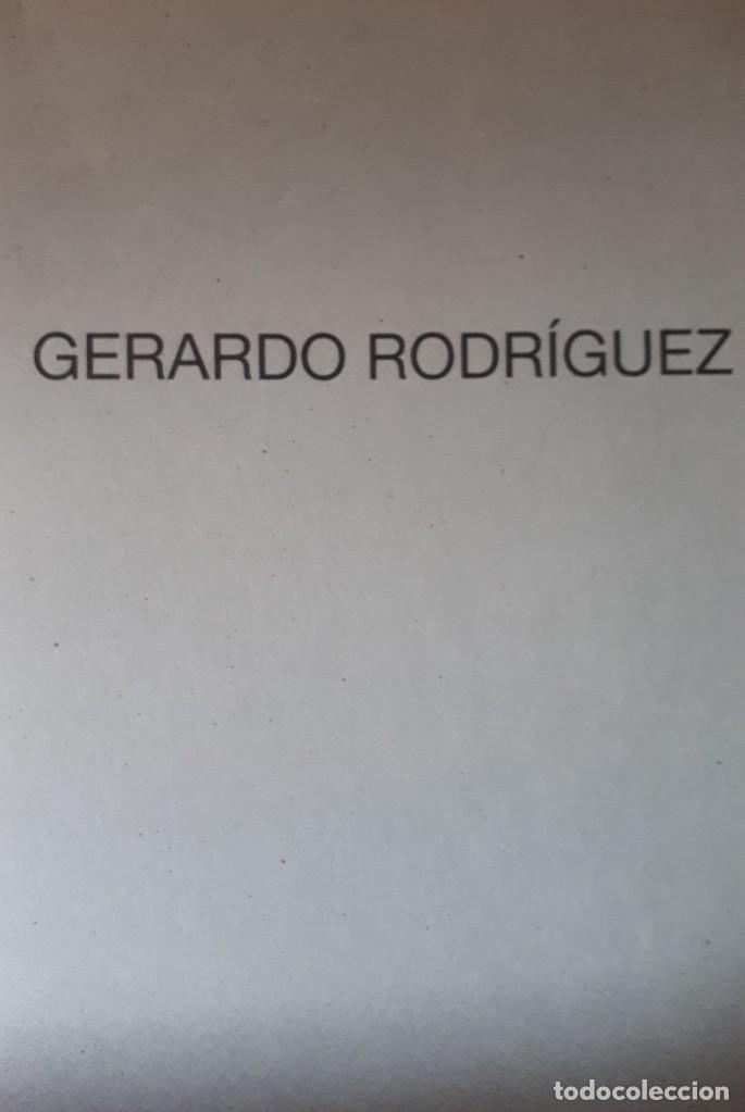 Arte: Gerardo Rodr&iacute;guez, 1962 -1999. - Foto 1