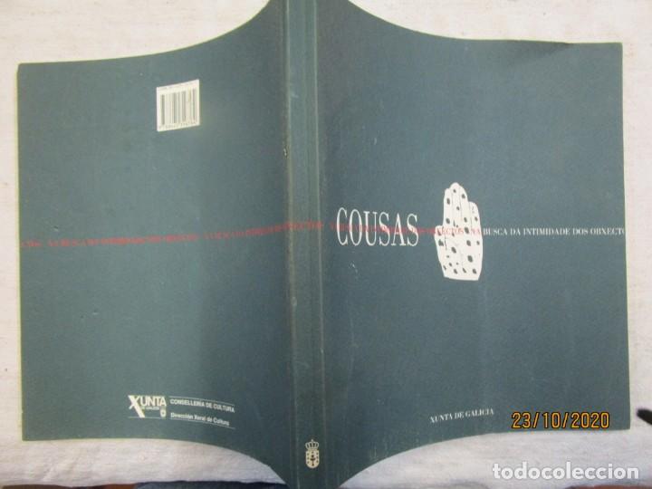 Arte: COUSAS - A BUSCA DA INTIMIDADE DOS OBXETOS (FOTOGRAFIA) - XUNTA DE GALICIA 1996 143PAG 23X20CM + INF