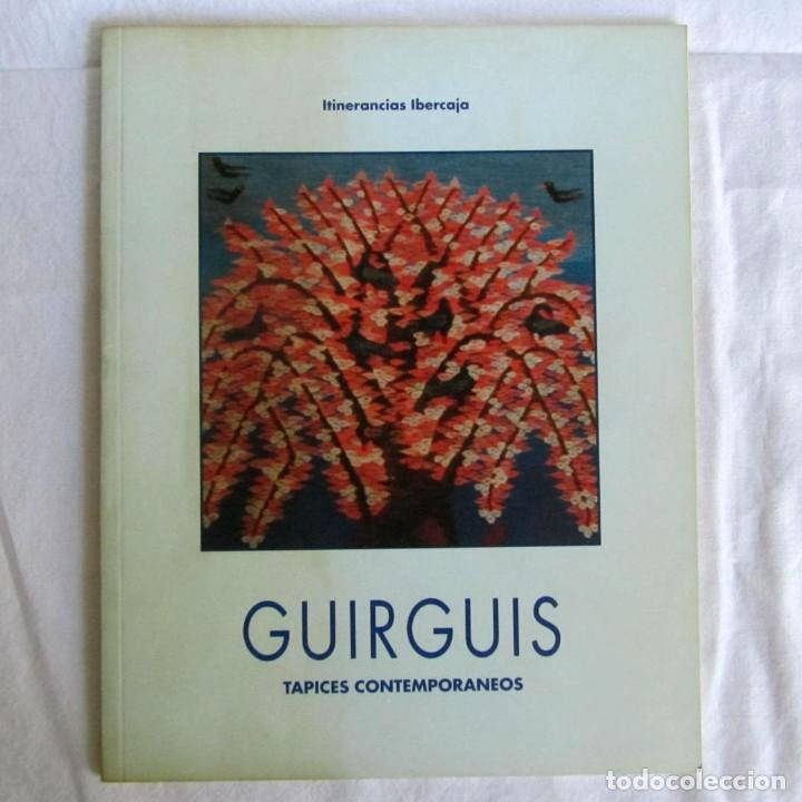 Arte: Cat&aacute;logo Guiguis Tapices contempor&aacute;neos, 1995, Ibercaja, dedicatoria autor
