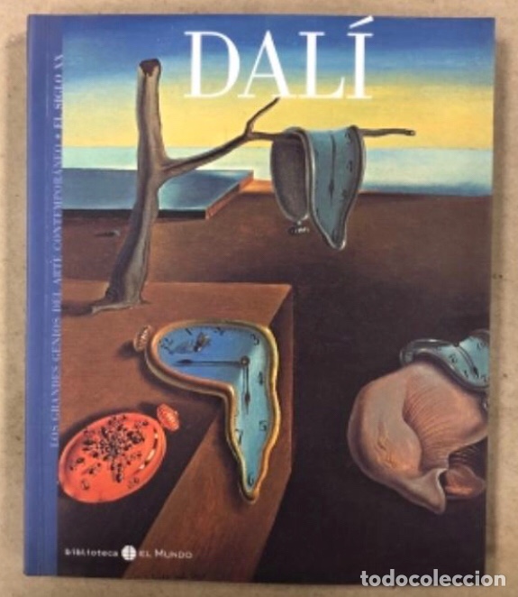 Arte: DAL&Iacute;. LOS GRANDES GENIOS DE LA PINTURA. BIBLIOTECA EL MUNDO 2004.