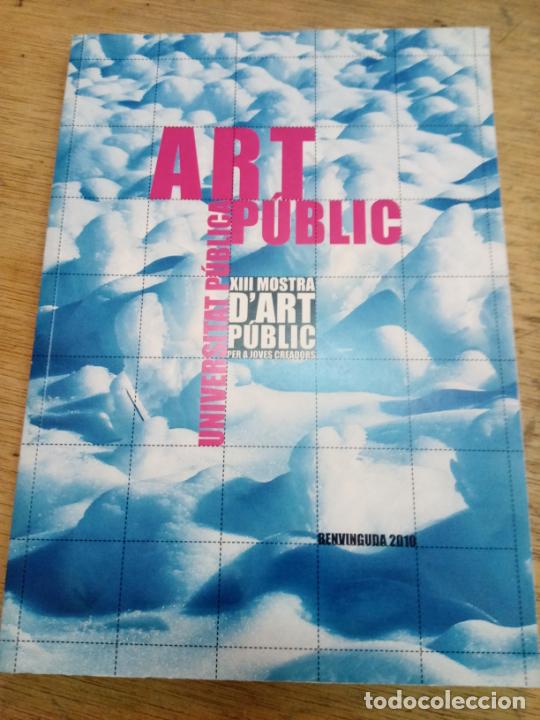 Arte: Art P&uacute;blic. XIII Mostra d'Art P&uacute;blic per a joves creadors (2010)