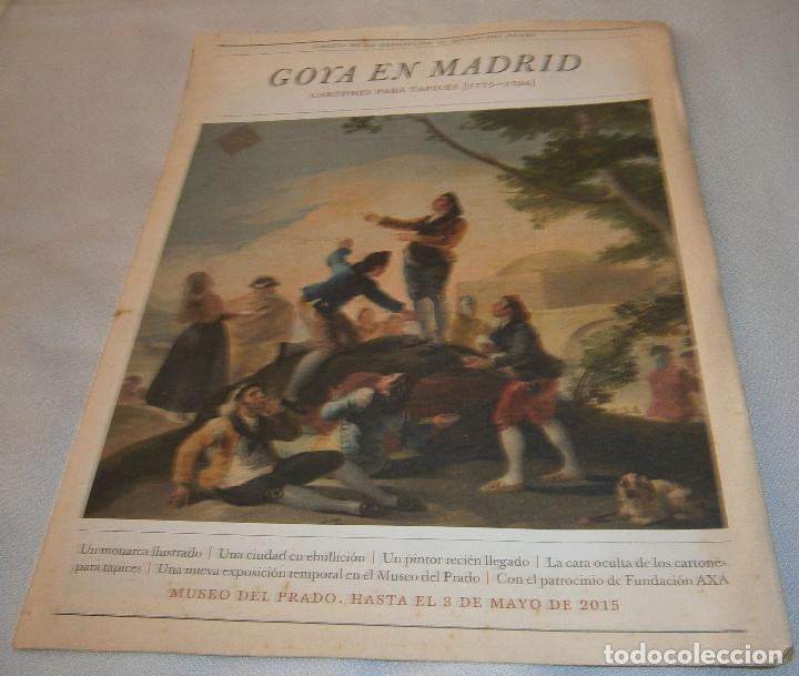 Arte: Gaceta de la exposicion Goya en Madrid - museo del prado a&ntilde;o 2015