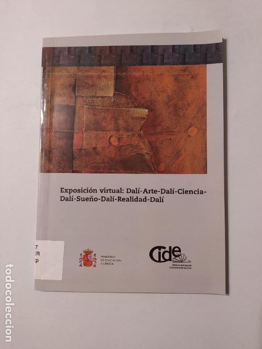 Art: EXPOSICION VIRTUAL DALI ARTE DALI CIENCIA DALI SUE&Ntilde;O DALI REALIDAD DALI. MINISTERIO EDUCACION TDK355
